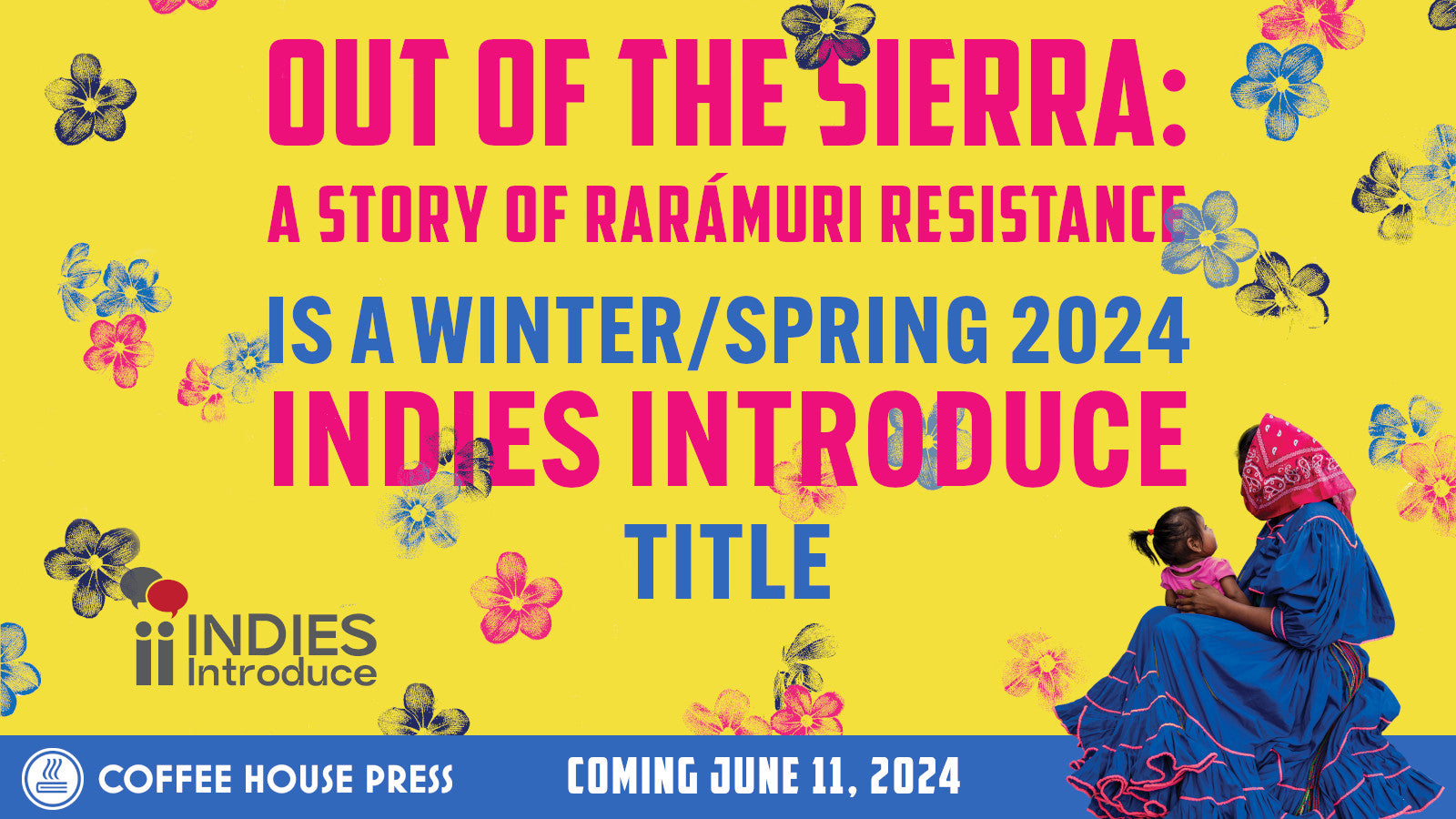 Out of the Sierra is a Winter/Spring 2024 Indies Introduce Pick!