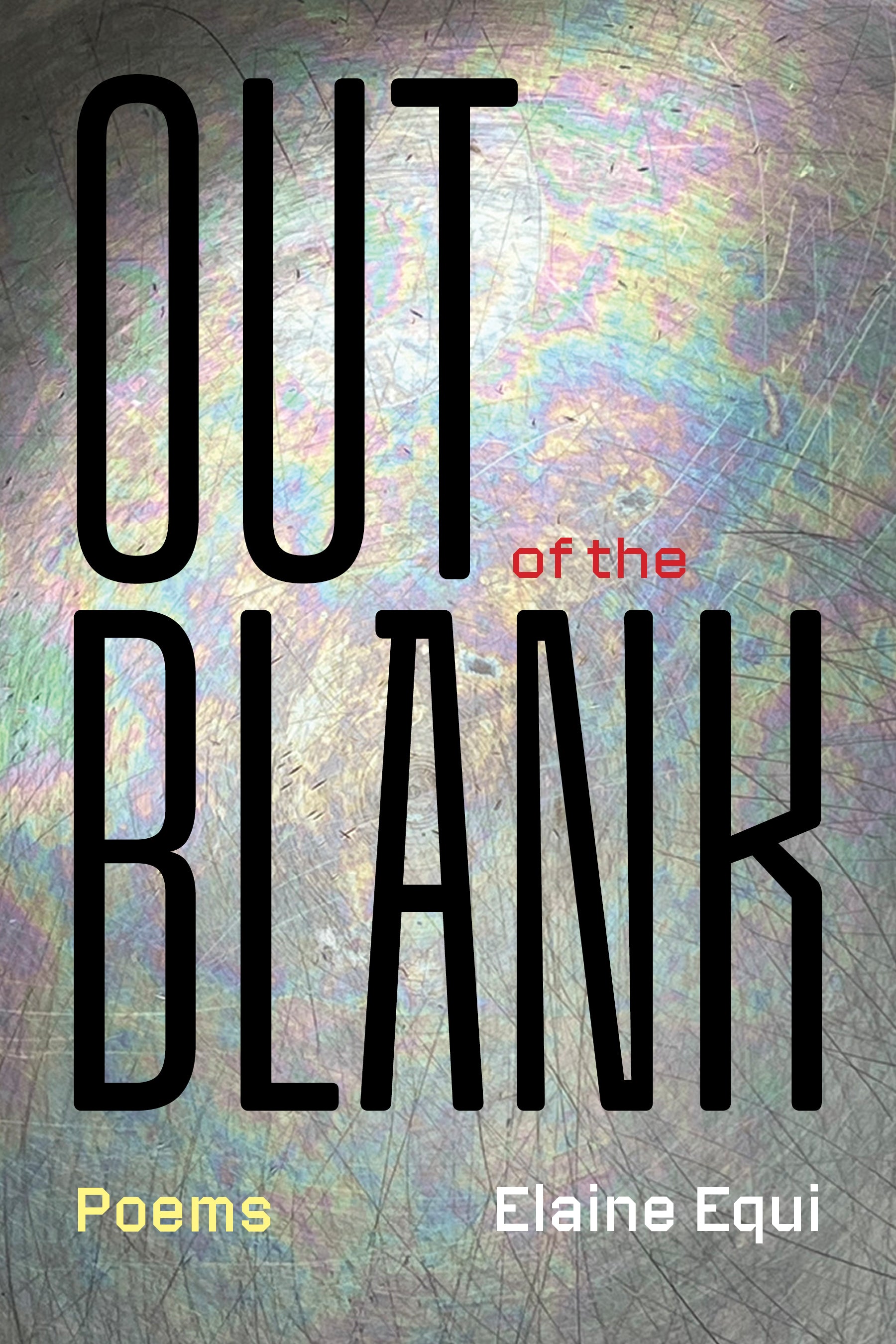 Book Cover of "Out of the Blank" featuring a grey metal background with scratches and light reflections. Title in black and red lettering over background.