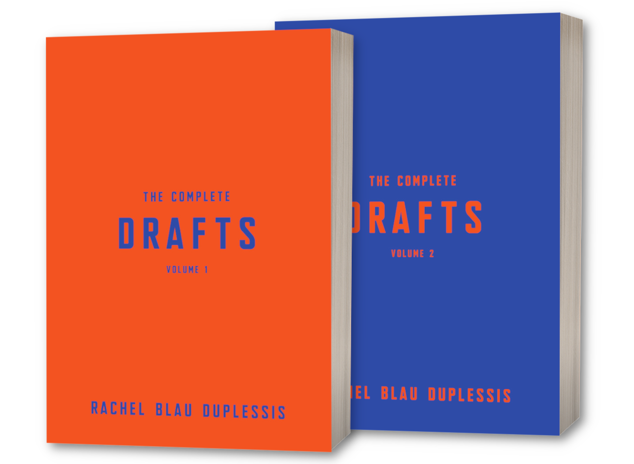 Two books titled 'The Complete Drafts' by Rachel Blau Duplessis, one orange and one blue, on a white background.