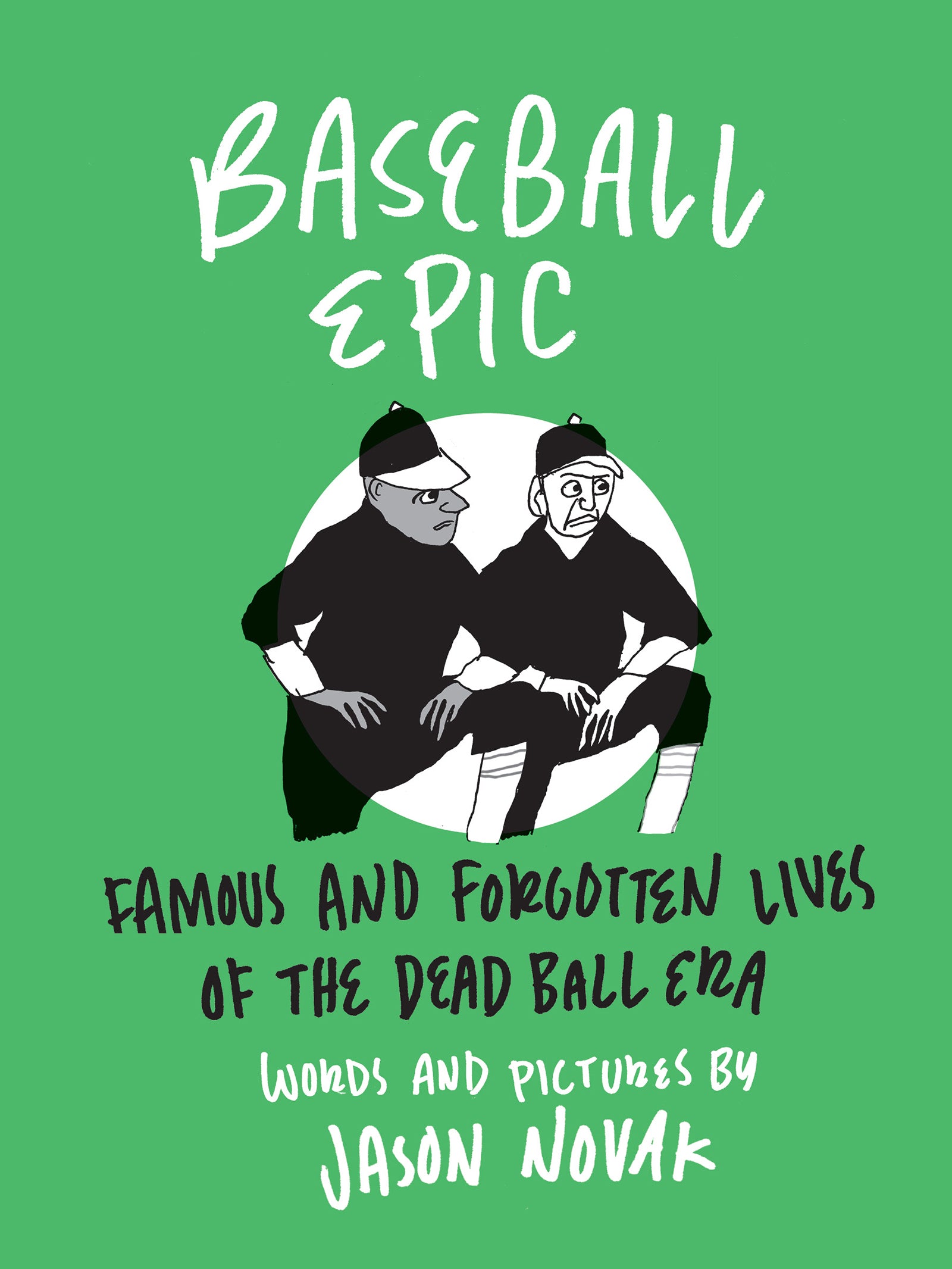 Book cover featuring bright green background and a drawn black and white image of two baseball players sitting next to each other in a white circle in the center