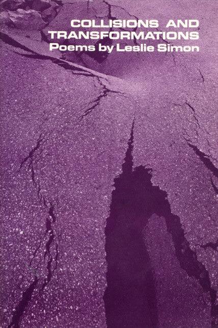 Cover of "Collisions and Transformations," by Leslie Simon, featuring a dilapidated piece of concrete in a shade of light purple.  