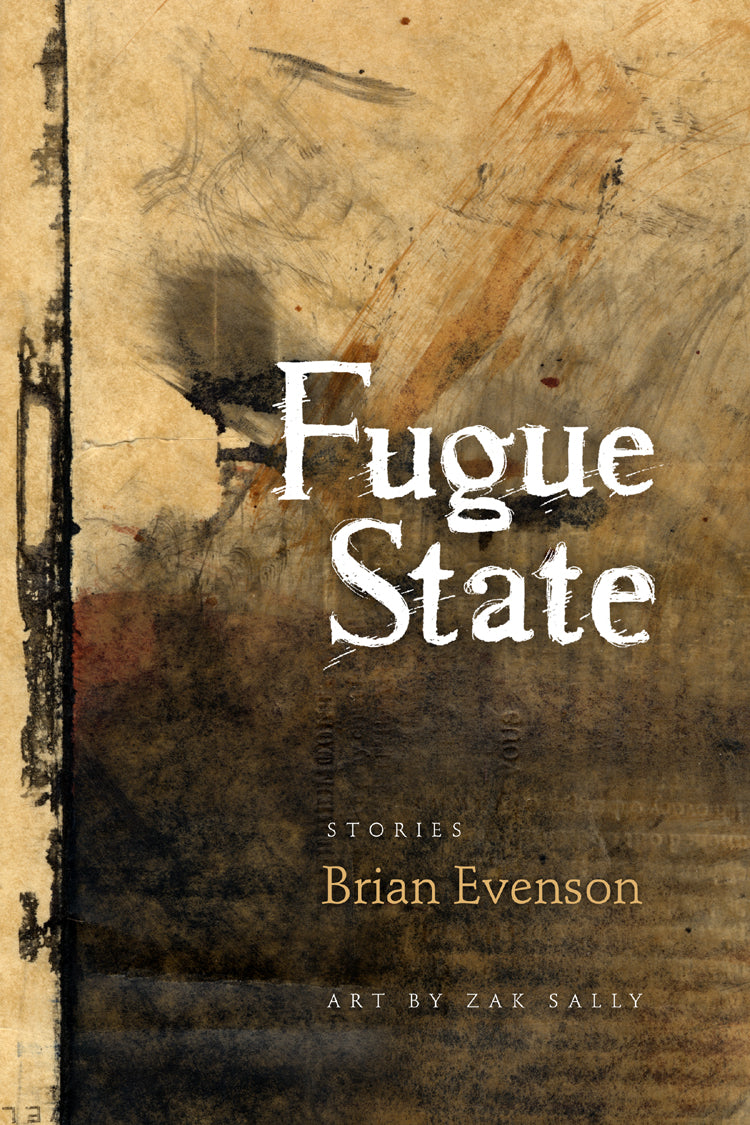 Cover of "Fugue State," by Brian Evenson, which has smears of neutral colors and unreadable typography in the lower right corner. 