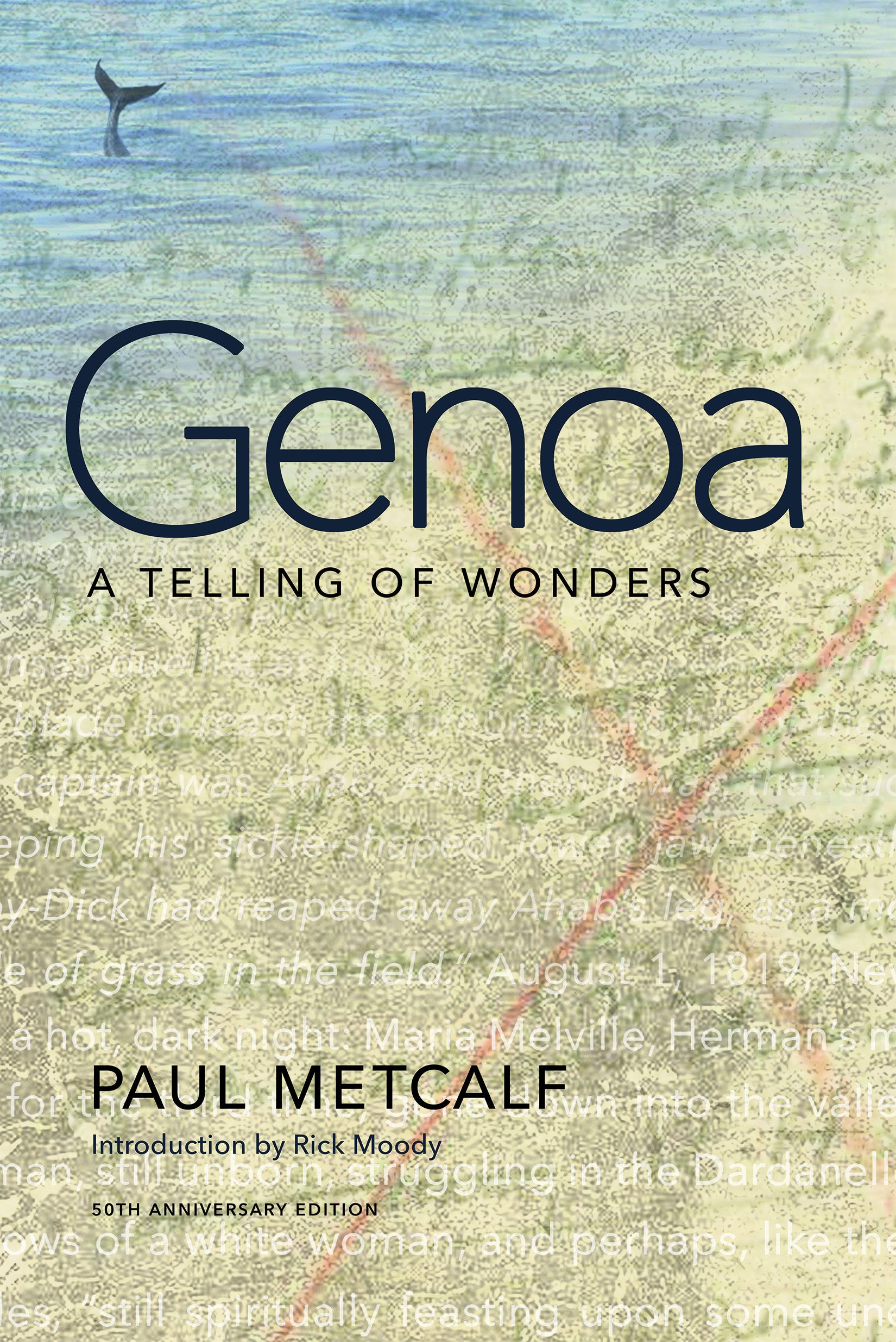 Cover of "Genoa," by Paul Metcalf, which shows an image of the ocean with a whale's tail coming out of the water imposed over some writing. 