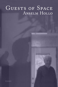 Cover of "Guests of Space," by Anselm Hollo, which has an image of an old man in front of a door, a shadowy image on the wall behind the man, and everything is shaded in a dark purple hue. 