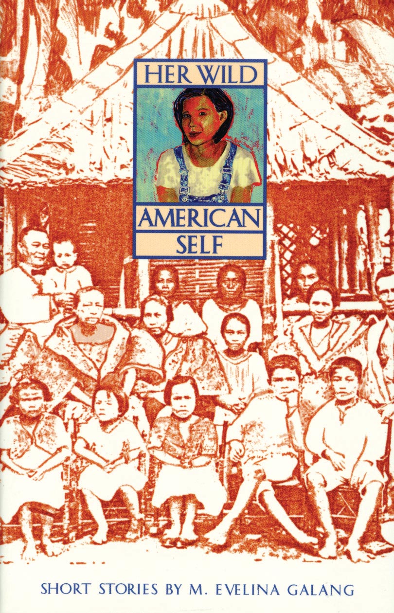 Cover of "Her Wild American Self." by M. Evelina Galang, featuring a drawn portrait of the author, as well as an image of a group of people of various ages in shades of red and white. 