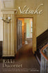 Cover of "Netsuke," by Rikki Ducornet, which features the interior of a Victorian that looks into a room that is lit by sunlight. 