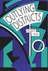 Cover of "Outlying Districts," by Anselm Hollo, which has several geometric shapes colored in purple, teal, white, and black. 