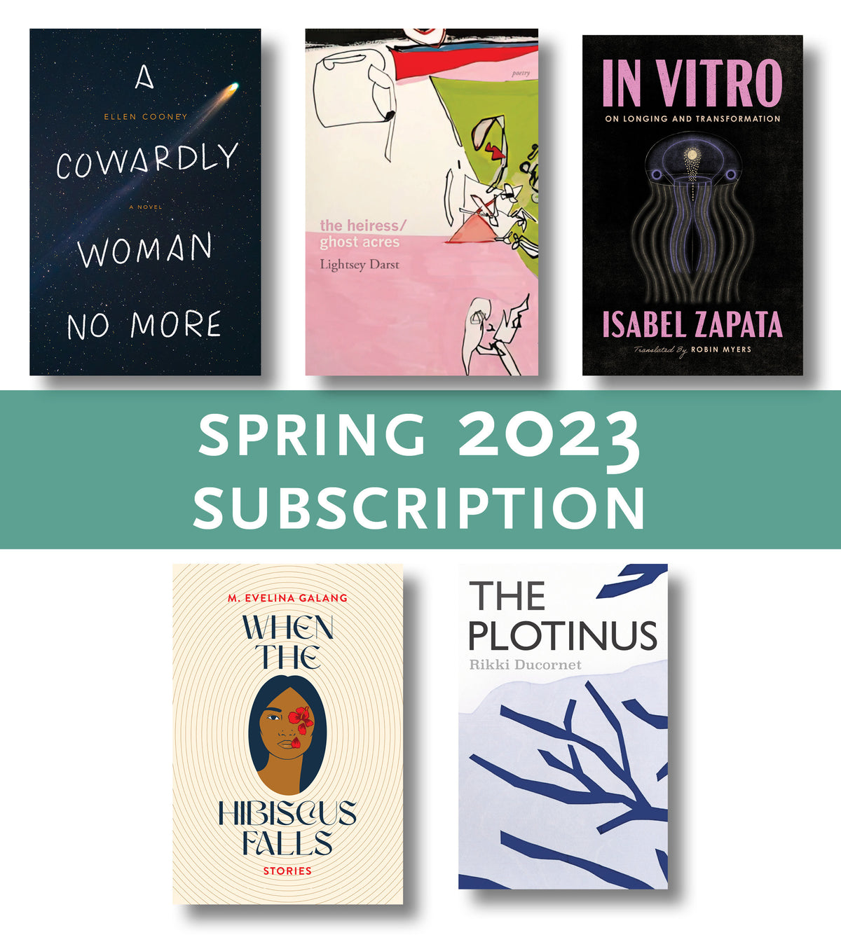 Spring Subscribe Spring 2023 Subscription – Coffee House Press